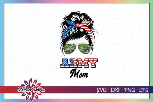 Army Mom Military Wife Veteran SVG