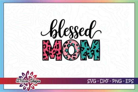 Blessed Mom Christian Mother's Day SVG: A Designer's Honest Review