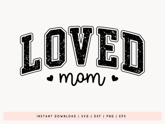 Loved Mom SVG: A Designer's Embroidery Review