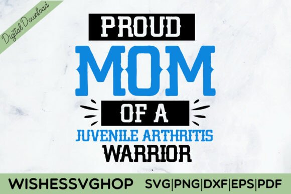 MOM JUVENILE ARTHRITIS WARRIOR SVG PNG