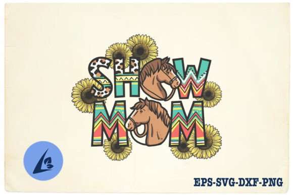 Show Mom Horse Western Mother SVG: Embroidery Design Review