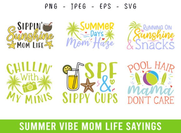 Summer Day Vibes Mom Life Cool Sayings