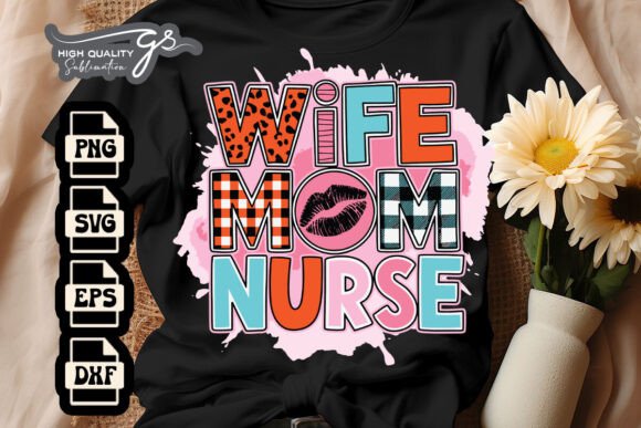 Wife Mom Nurse Mother s Day SVG: A Designer’s Real-Project Review